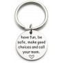 XYBAGS New Driver Keychain Gift Have Fun Be Safe Make Good Choices and Call Your Mom Daughter Son Graduation Key Ring Gifts - B7F0VQJLO