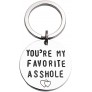 You're My Favorite Asshole Keychain Funny Man Gift Valentines Day for Husband Boyfriend Gifts - BJAKBUDU7