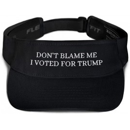 Don't Blame Me I Voted for Trump Embroidered Visor Parody Funny - BLYXA4S01